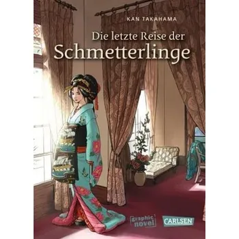Die letzte Reise der Schmetterlinge - Takahama, Kan