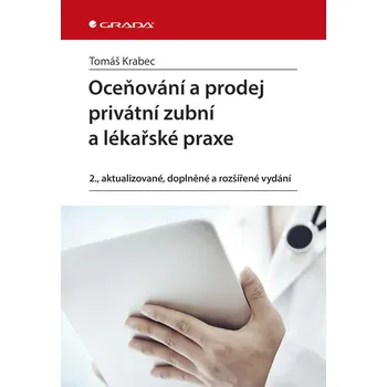 Oceňování a prodej privátní zubní a lékařské praxe