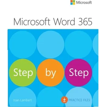 Microsoft Word Step by Step (Office 2021 and Microsoft 365) - Lambert, Joan