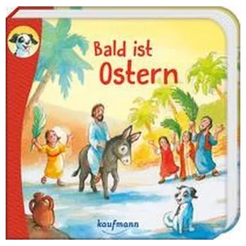 První čtění Anton, erzähl mir was! Bald ist Ostern - Wilhelm, Katharina