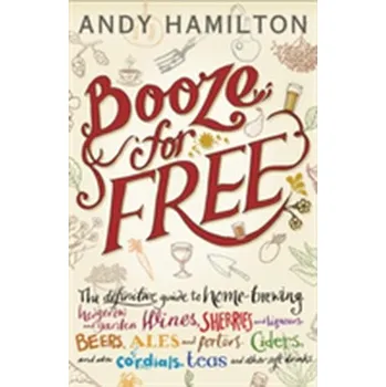 Booze for Free - Hamilton, Andy