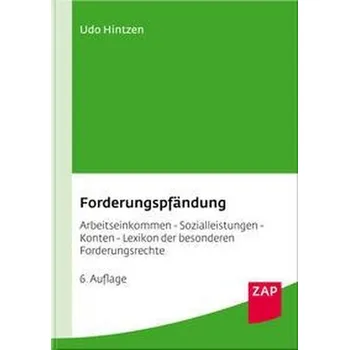 Forderungspfändung - Hintzen, Udo [DE] (2023, Brožovaná, ZAP Verlag)