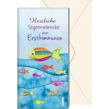 Herzliche Segenswünsche zur Erstkommunion [DE] (2023, Brožovaná, St. Benno Verlag GmbH)