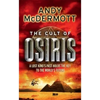 The Cult of Osiris (Wilde/Chase 5) - Andy McDermott