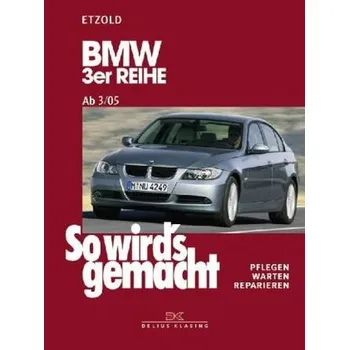 BMW 3er Reihe ab 3/05 - Etzold, Rüdiger