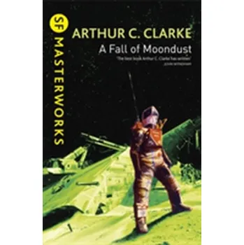 A Fall of Moondust - Clarke Arthur C.