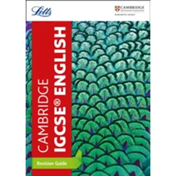 Anglický jazyk Cambridge IGCSE (TM) English Revision Guide - IGCSE, Letts Cambridge