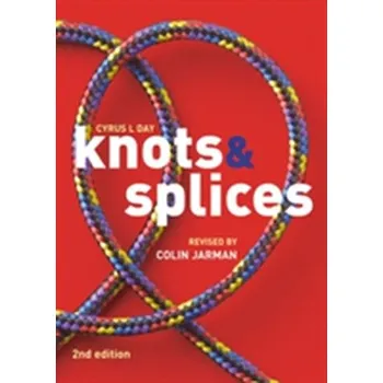 Knots and Splices - Jarman, Colin