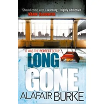 Long Gone - Alafair Burke