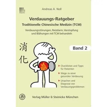 Verdauungs-Ratgeber Traditionelle Chinesische Medizin (TCM) - Noll, Andreas A.