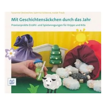 Mit Geschichtensäckchen durch das Jahr - Oestreicher, Susanne