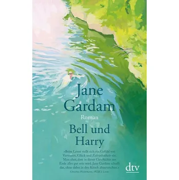 Bell und Harry - Gardam, Jane [DE] (2020, Brožovaná / brožovaná, dtv Verlagsgesellschaft)