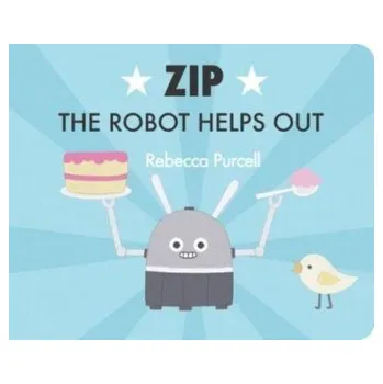 První čtění Zip the Robot Helps Out - Purcell, Rebecca