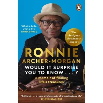 Kniha Would It Surprise You To Know...? - Archer, Rosa (University of Manchester, UK); Morgan, Sian (University of Manchester, UK); Swanson, David (University of [EN] (2023, Brožovaná, Cornerstone)