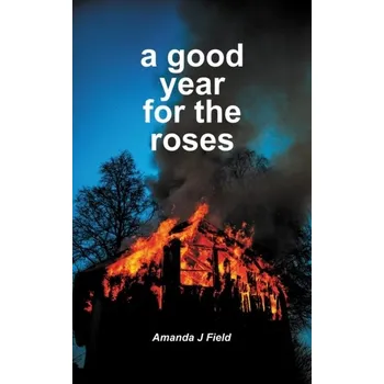 Literární biografie A Good Year for the Roses - Lee, Robert