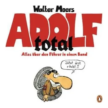 Adolf total - Walter Moers