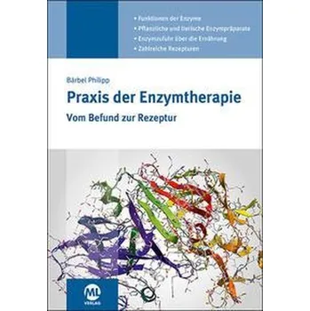 Praxis der Enzymtherapie - Bärbel, Philipp