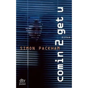 Comin 2 get u - Packham, Simon