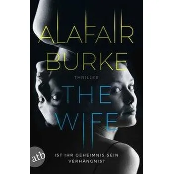The Wife - Burke, Alafair