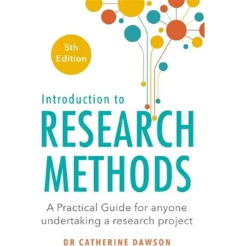 Cizí jazyk Introduction to Research Methods 5th Edition - Dawson, Dr. Catherine