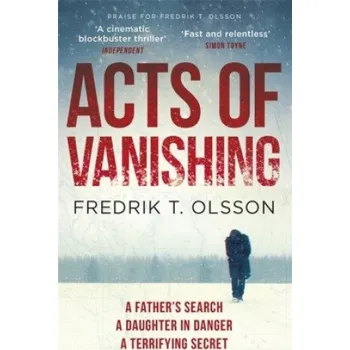 Beletrie pro dospělé Acts of Vanishing – Fredrik T. Olsson,Michael Gallagher (EN)