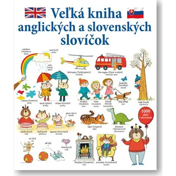 Bystrá hlava Veľká kniha anglických a slovenských slovíčok - Kate Hindley, Mairi Mackinnon