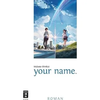 your name. - Shinkai, Makoto