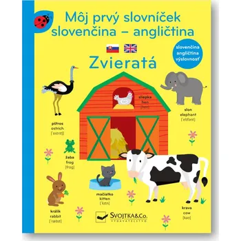 Bystrá hlava Môj prvý slovníček slovenčina - angličtina Zvieratá