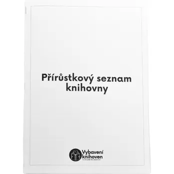 Knihovna Přírůstkový seznam knihovny - kniha