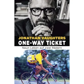 One-Way Ticket - Vaughters, Jonathan [DE] (2020, Brožovaná, Covadonga Verlag)