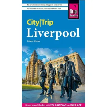Cestování Reise Know-How CityTrip Liverpool - Schenk, Günter [DE] (2024, Brožovaná, Reise Know-How Rump GmbH)