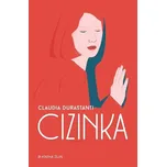 Cizinka - Claudia Durastanti (2022,…