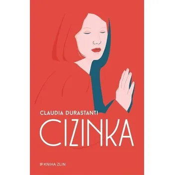 Cizinka - Claudia Durastanti (2022,…