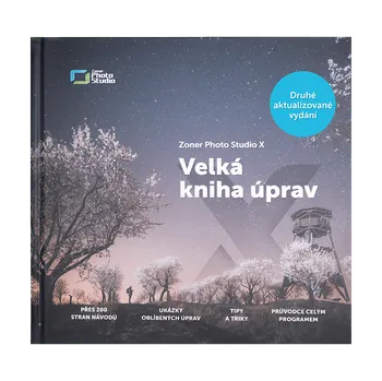 Zoner Photo Studio X: Velká kniha úprav…