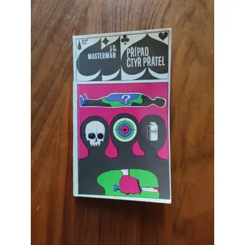 J.C. MASTERMAN - Případ čtyř přátel (Případ čtyř přátel)