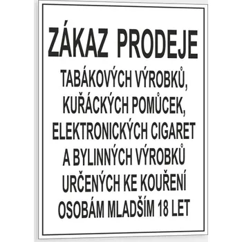 Zákaz prodeje tabákových výrobků osobám mladším 18 let Samolepka 297 x 210 mm (A4) tl. 0.1 mm - Kód: 14503
