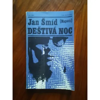 Jan Šmíd - Deštivá noc (Deštivá noc)