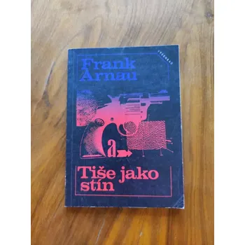 FRANK ARNAU - Tiše jako stín (Tiše jako stín)