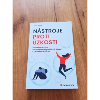 ALICE BOYES - Nástroje proti úzkosti (Nástroje proti úzkosti)
