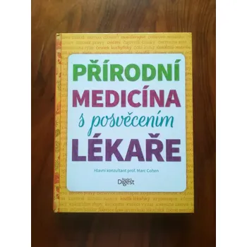 MARISKA VAN AALST, JAYNE TANCRED aj. - Přírodní medicína s posvěcením lékaře (Přírodní medicína s posvěcením lékaře)