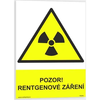 Pozor rentgenové záření Plast 210 x 297 mm (A4) tl. 0.5 mm - Kód: 06577