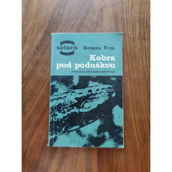 ROMAN NIKOLAJEVIČ KIM - Kobra pod poduškou (Kobra pod poduškou)