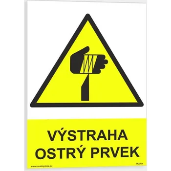 Výstraha ostrý prvek Plast 148 x 210 mm (A5) tl. 0.5 mm - Kód: 13518