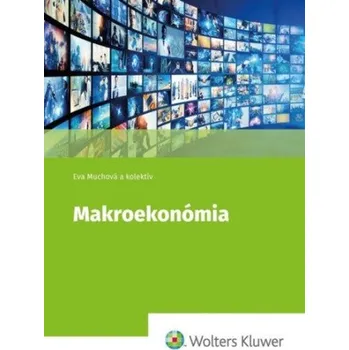 Makroekonómia – Eva Muchová (SK)