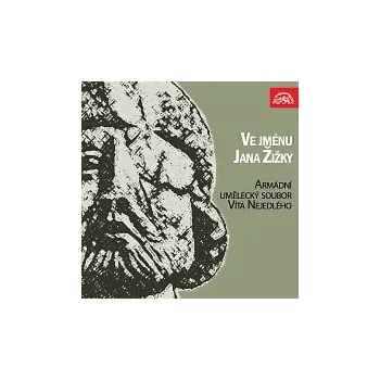 Hudba Ve jménu Jana Žižky...