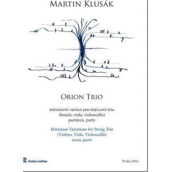 Martin Klusák: Orion Trio