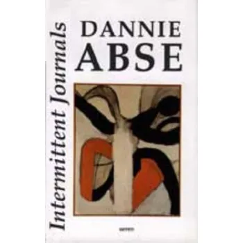 Anglický jazyk Intermittent Journals - Abse, Dannie