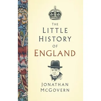 Cestování The Little History of England - McGovern, Jonathan