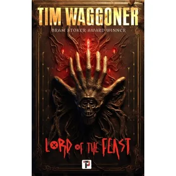 Beletrie pro dospělé Lord of the Feast - Waggoner, Tim
