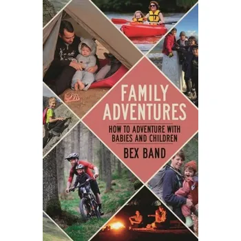 Family Adventures - Band, Bex